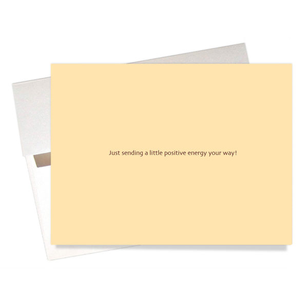 Message inside Positive Energy tea Friendship card