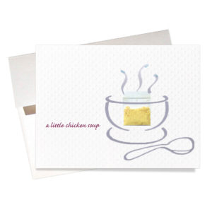 Chicken soup get well or encouragement card