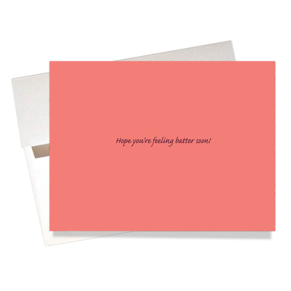 Inside Feeling batter get well card