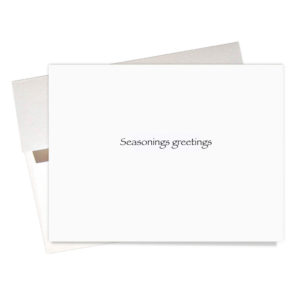 Message inside Seasonings Greetings card