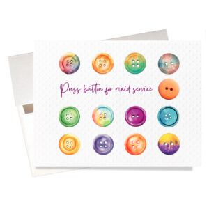 "Maid service" birthday card features a real button amid rows of colorful watercolor buttons. Beside the button says: Press button for maid service"