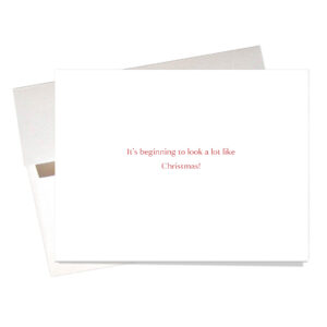 Christmas Sweater Card inside says: "It's beginning to look a lot like Christmas"