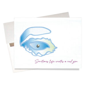"A Real Gem" Sympathy Card features a faux pearl within an illustrated oyster. Card says on the front: "Sometimes life creates a real gem"