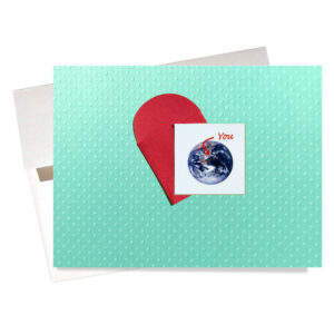 "What in the World Would I Do Without You?" Thank You Card has a satellite photo of Earth with an arrow pointing to "You."